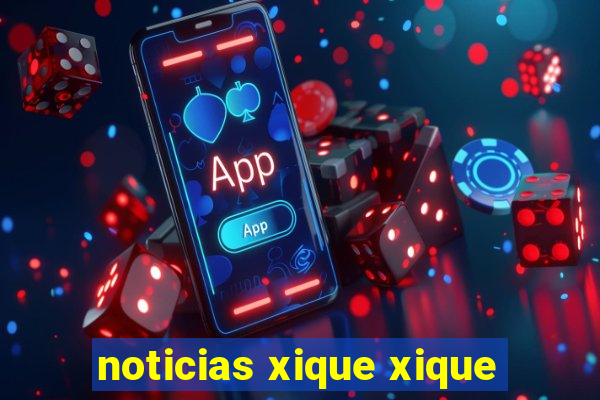 noticias xique xique